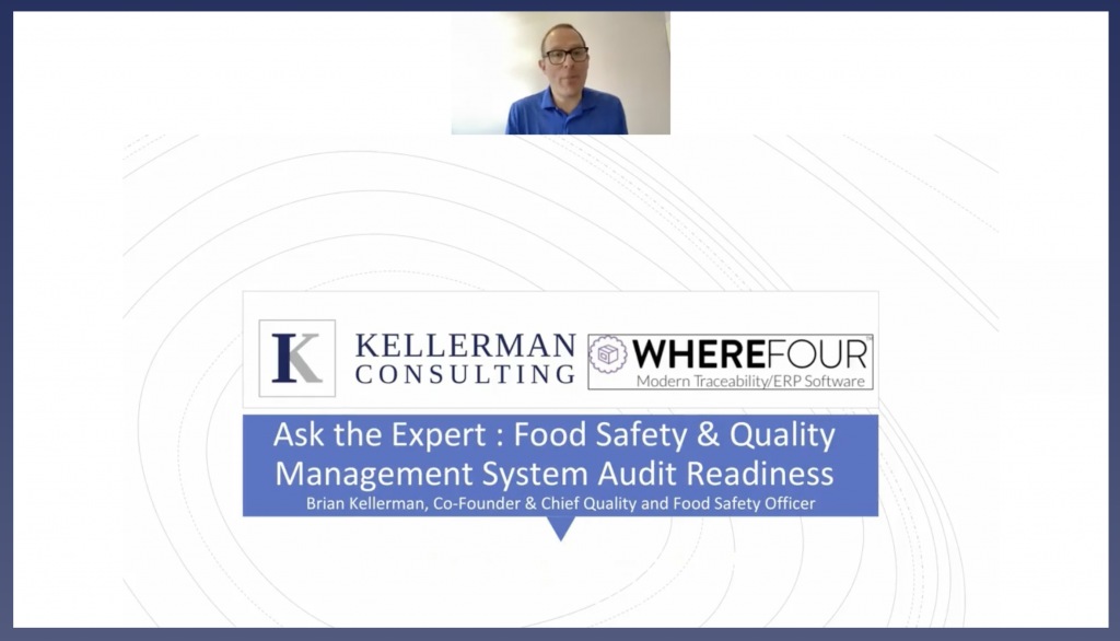 Brian Kellerman Co-founder & Chief Quality and Food Safety Officer for Ask the food safety expert webinar slide.